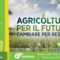 Agricoltura per il Futuro  –  cambiare per restare  – #BIANCOPECORA